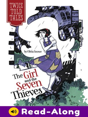 cover image of The Girl and the Seven Thieves